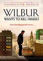 Wilbur sa chce zabiť