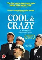 Cool and Crazy